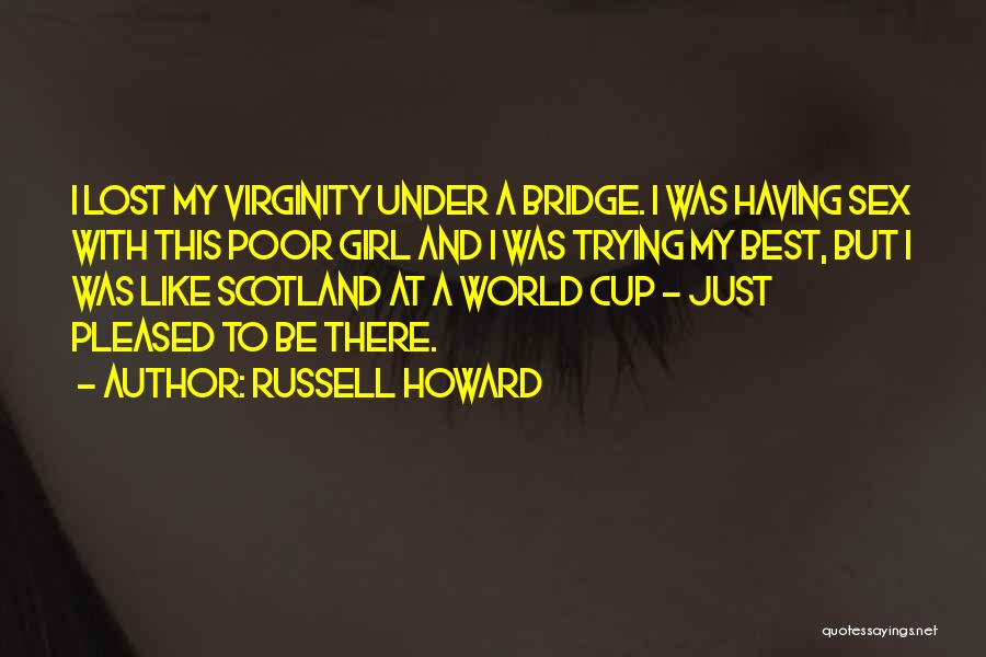 Best Lost Girl Quotes By Russell Howard