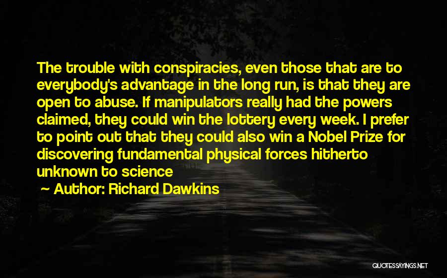 Best Lottery Quotes By Richard Dawkins