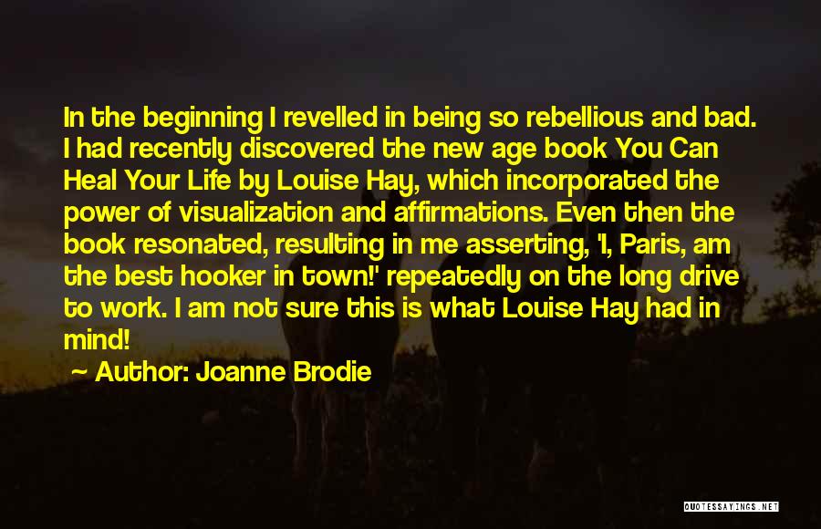 Best Louise Quotes By Joanne Brodie