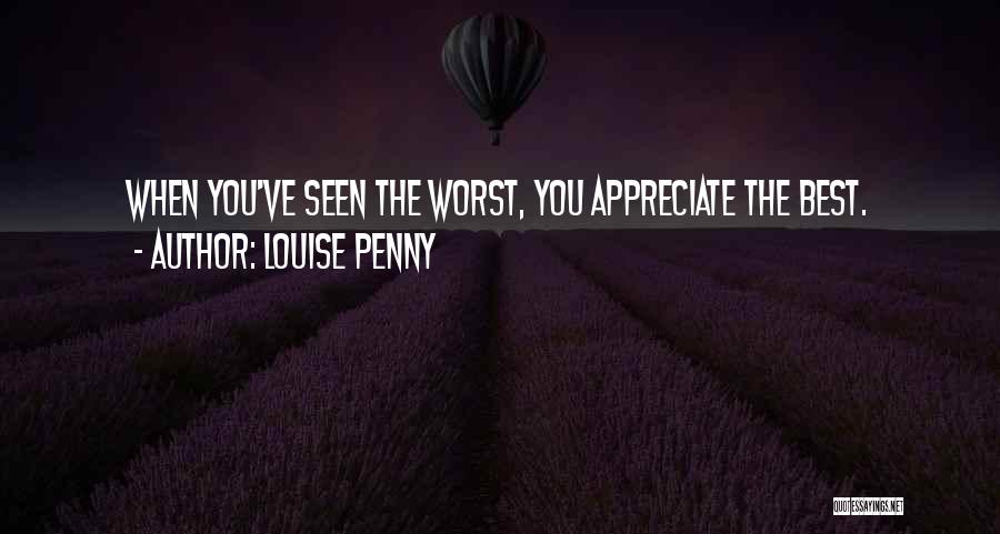 Best Louise Quotes By Louise Penny
