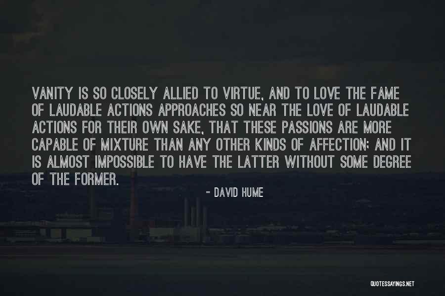 Best Love Affection Quotes By David Hume Best Love Affection Quotes By David Hume