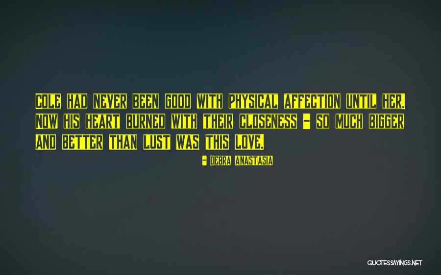 Best Love Affection Quotes By Debra Anastasia Best Love Affection Quotes By Debra Anastasia