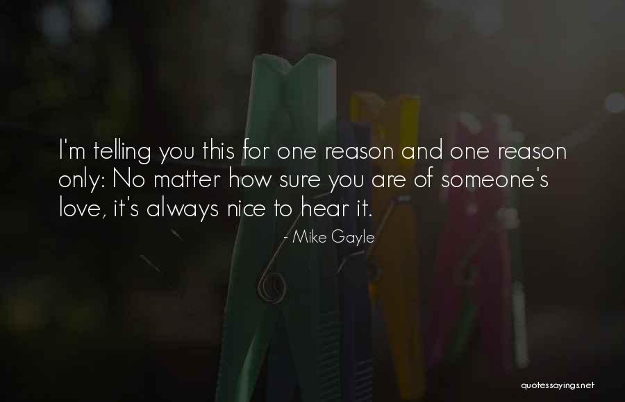 Best Love Affection Quotes By Mike Gayle Best Love Affection Quotes By Mike Gayle