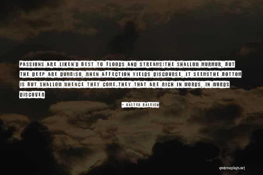 Best Love Affection Quotes By Walter Raleigh Best Love Affection Quotes By Walter Raleigh