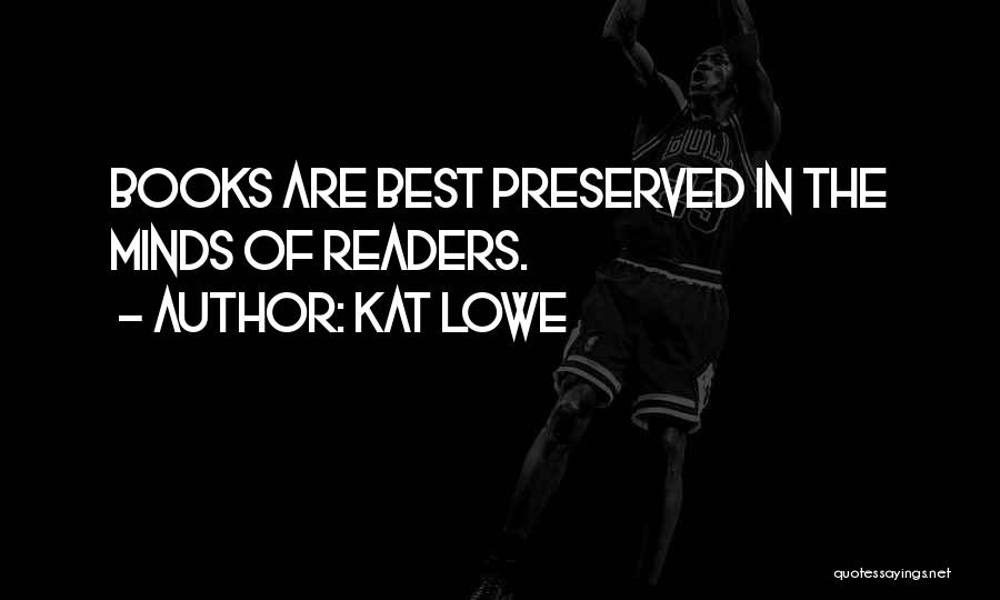 Best Love Book Quotes By Kat Lowe