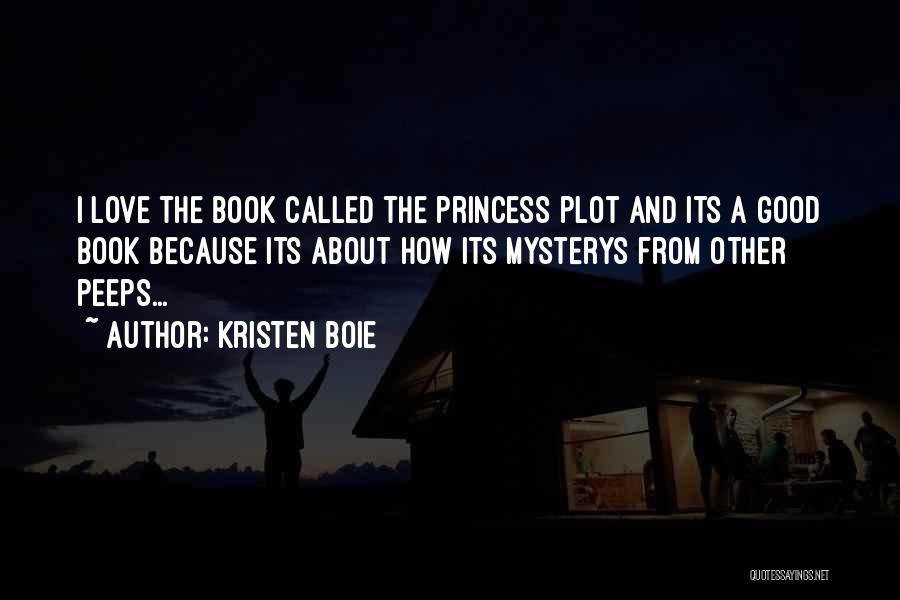 Best Love Book Quotes By Kristen Boie