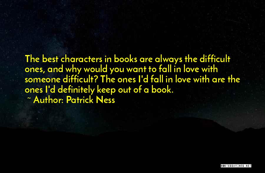 Best Love Book Quotes By Patrick Ness