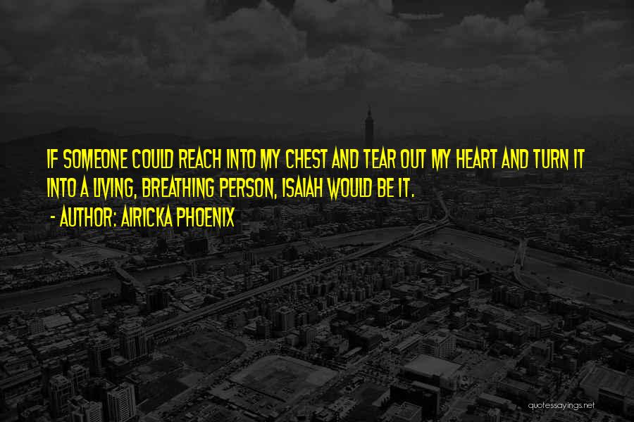 Best Love Heart Touching Quotes By Airicka Phoenix