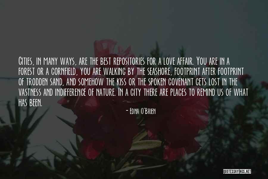 Best Love Kiss Quotes By Edna O'Brien