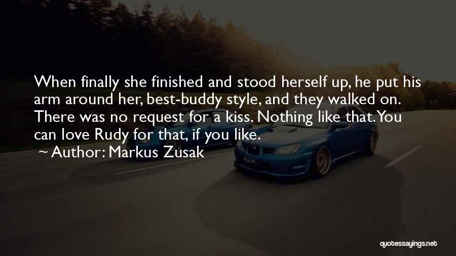 Best Love Kiss Quotes By Markus Zusak