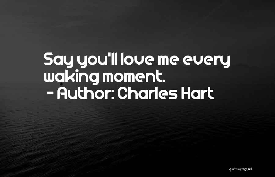 Best Love Lyrics And Quotes By Charles Hart