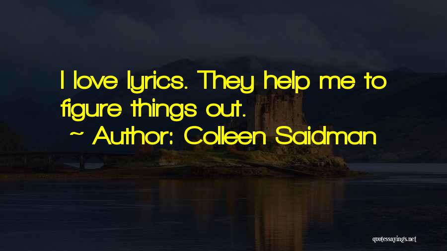 Best Love Lyrics And Quotes By Colleen Saidman