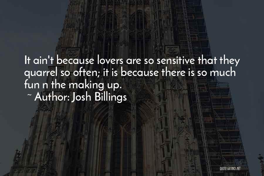 Best Love Making Quotes By Josh Billings