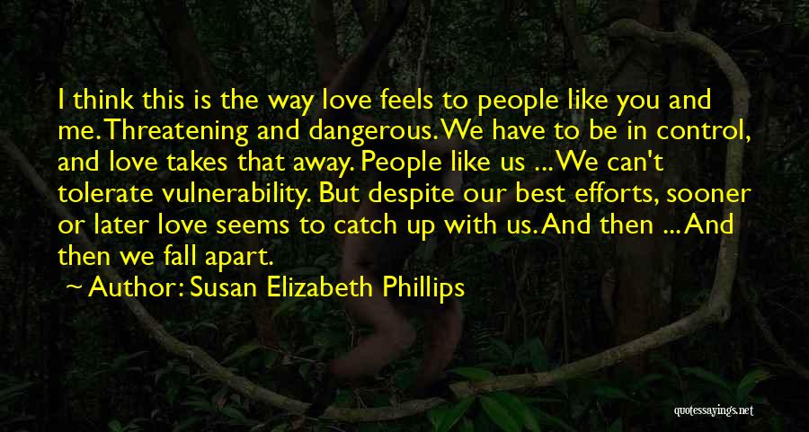 Best Love Match Quotes By Susan Elizabeth Phillips