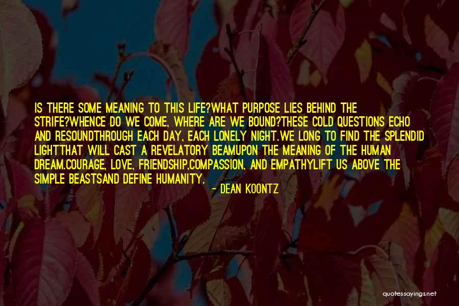 Best Love Meaning Quotes By Dean Koontz