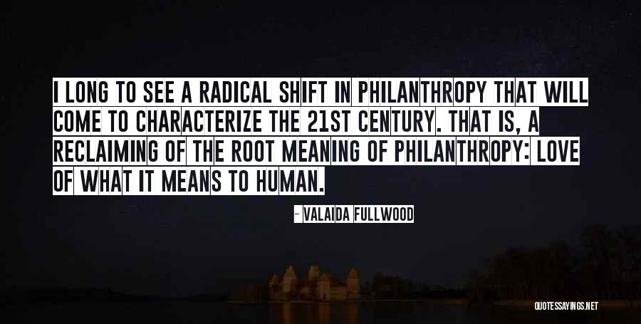 Best Love Meaning Quotes By Valaida Fullwood Best Love Meaning Quotes By Valaida Fullwood