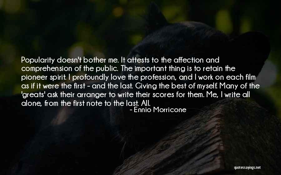 Best Love Note Quotes By Ennio Morricone