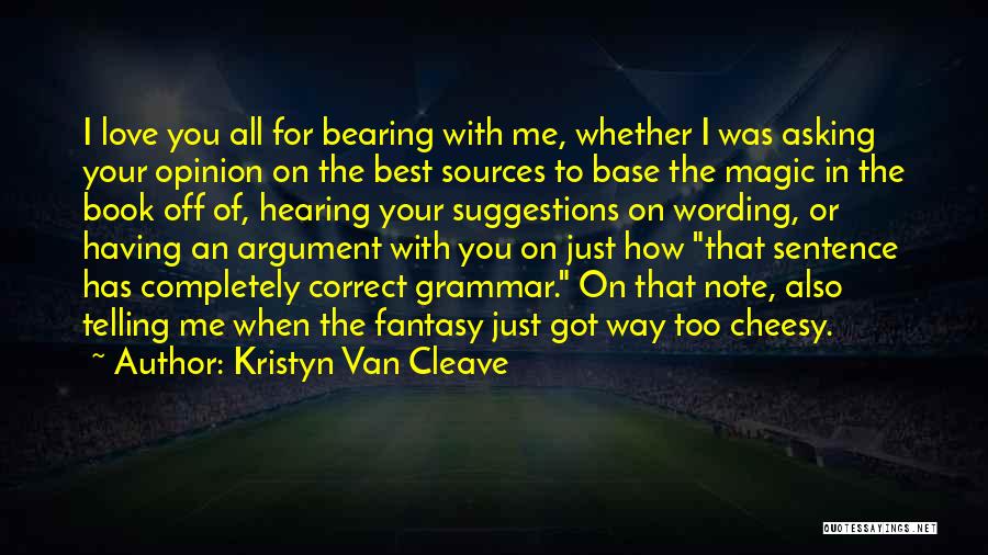 Best Love Note Quotes By Kristyn Van Cleave