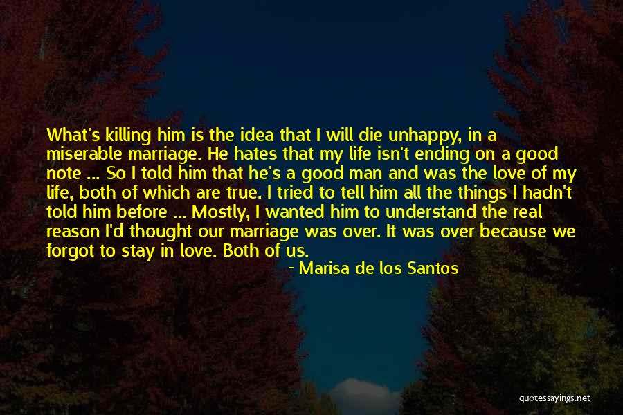 Best Love Note Quotes By Marisa De Los Santos