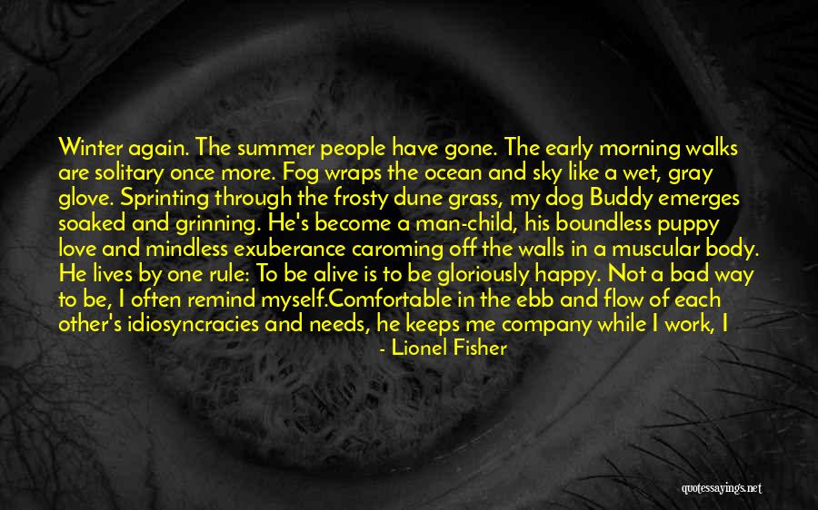 Best Love Ocean Quotes By Lionel Fisher Best Love Ocean Quotes By Lionel Fisher