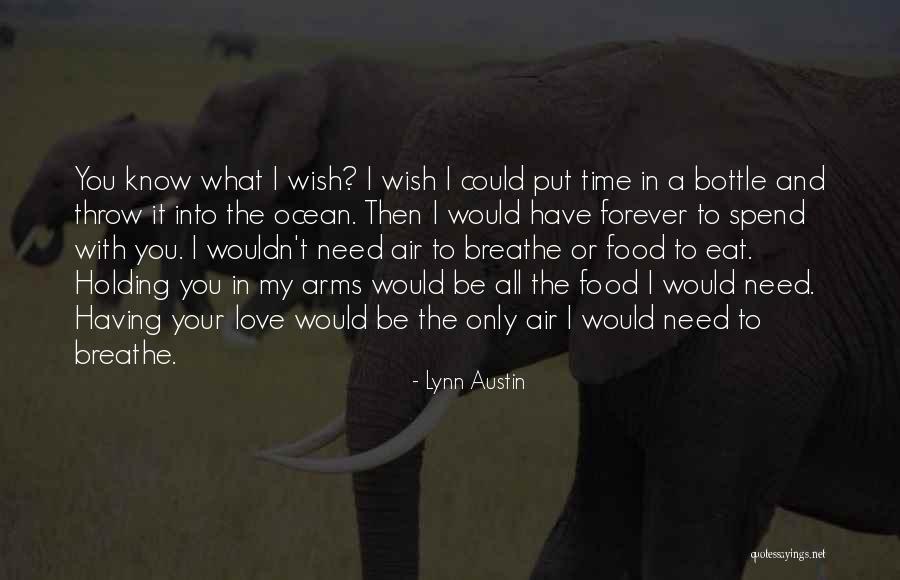 Best Love Ocean Quotes By Lynn Austin Best Love Ocean Quotes By Lynn Austin