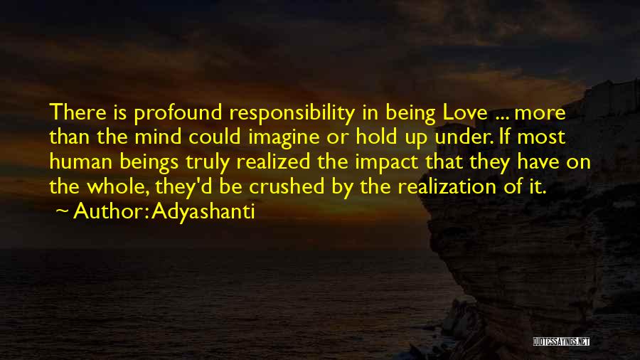 Best Love Realization Quotes By Adyashanti