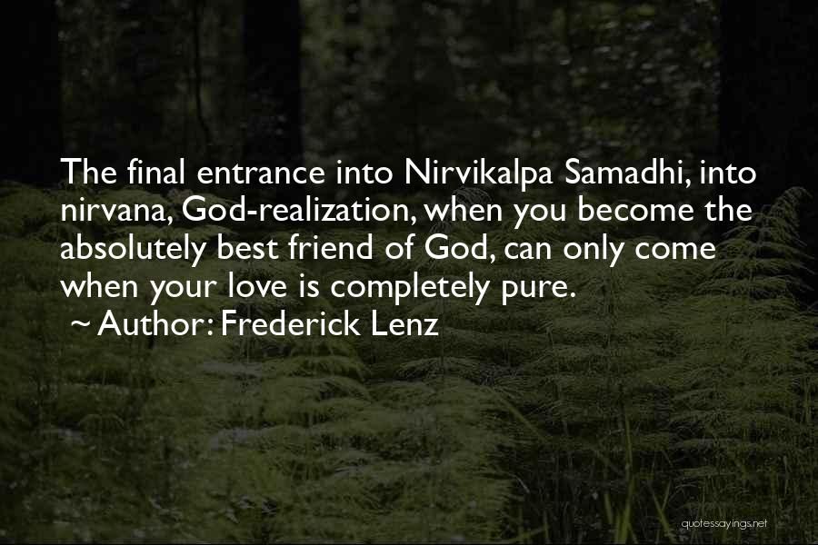 Best Love Realization Quotes By Frederick Lenz