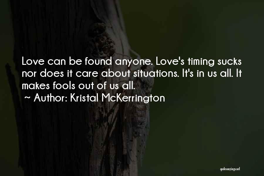 Best Love Realization Quotes By Kristal McKerrington