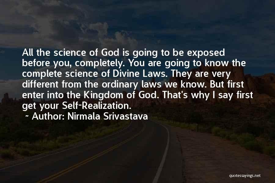 Best Love Realization Quotes By Nirmala Srivastava