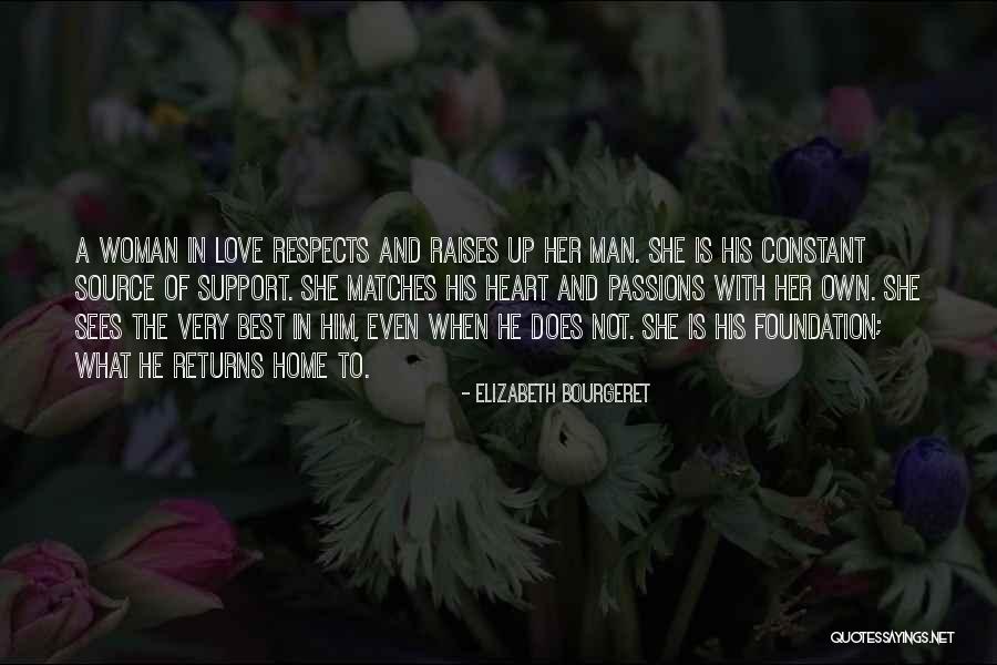 Best Love Respect Quotes By Elizabeth Bourgeret Best Love Respect Quotes By Elizabeth Bourgeret