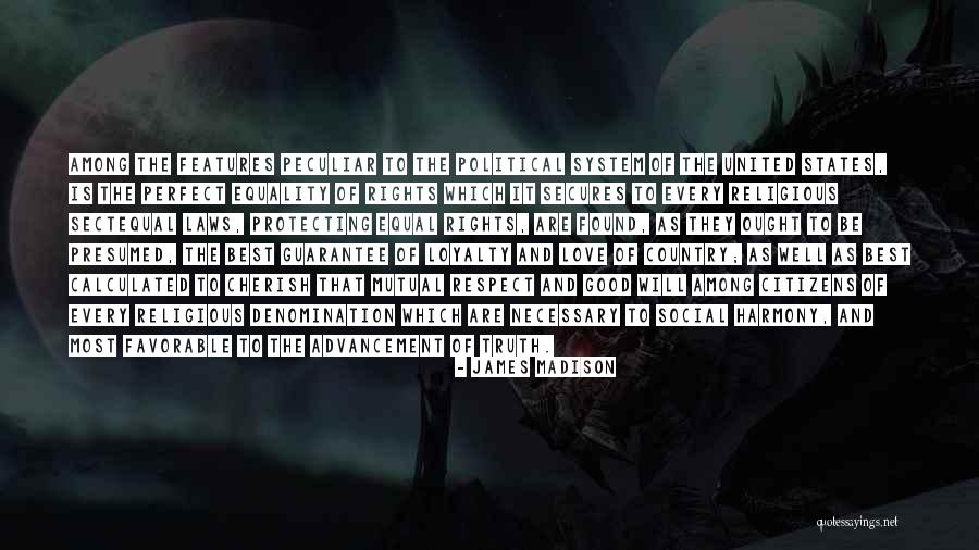 Best Love Respect Quotes By James Madison Best Love Respect Quotes By James Madison