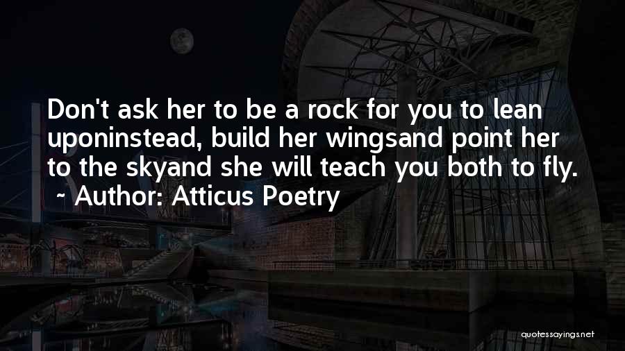 Best Love Rock Quotes By Atticus Poetry