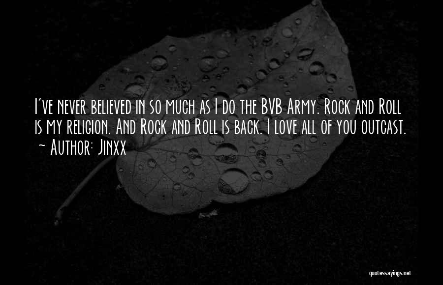 Best Love Rock Quotes By Jinxx