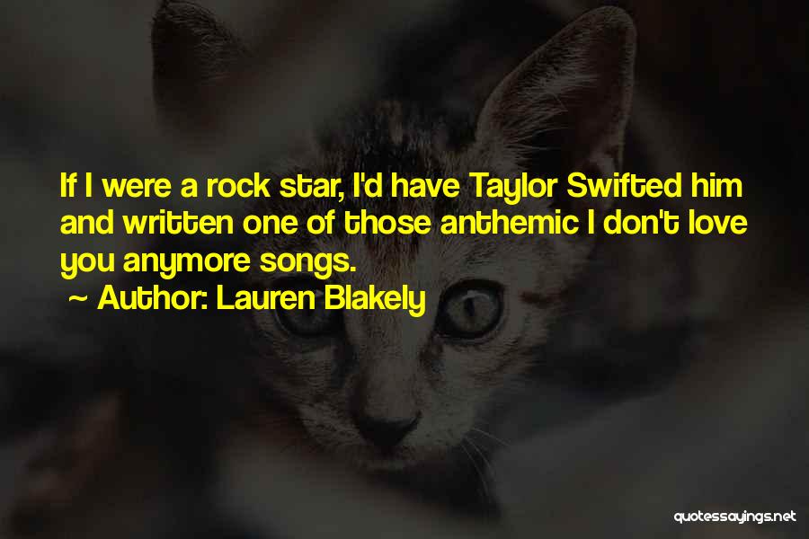 Best Love Rock Quotes By Lauren Blakely