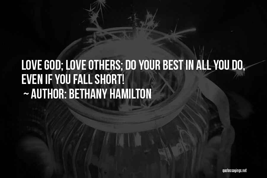 Best Love Short Quotes By Bethany Hamilton