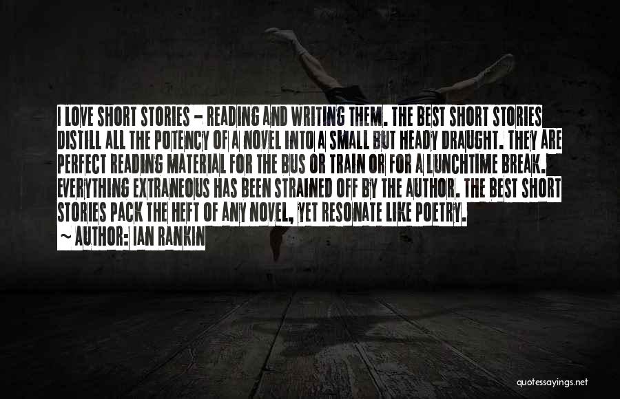 Best Love Short Quotes By Ian Rankin