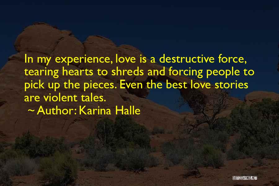 Best Love Stories Quotes By Karina Halle