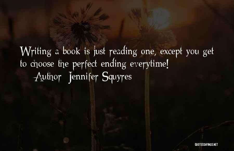 Best Love Story Book Quotes By Jennifer Squyres