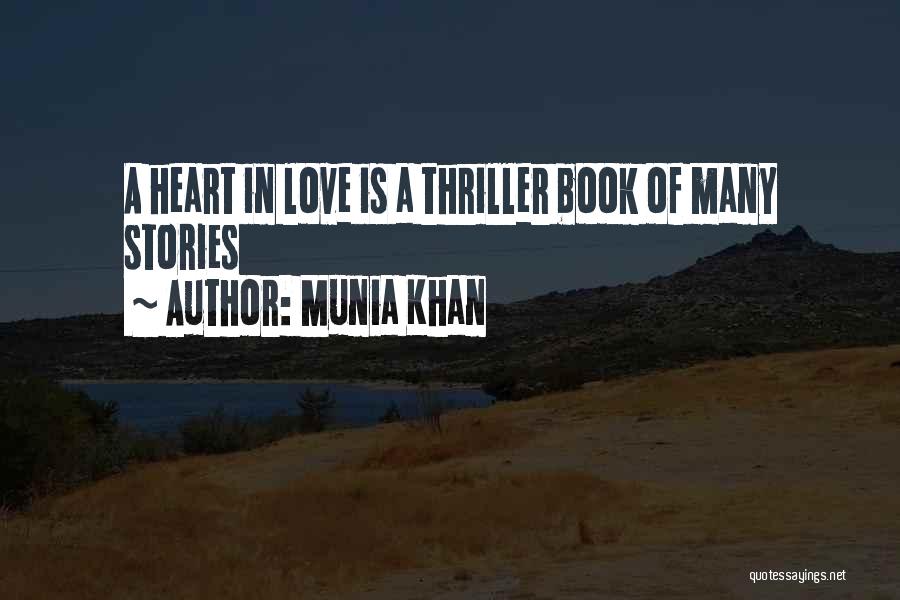 Best Love Story Book Quotes By Munia Khan