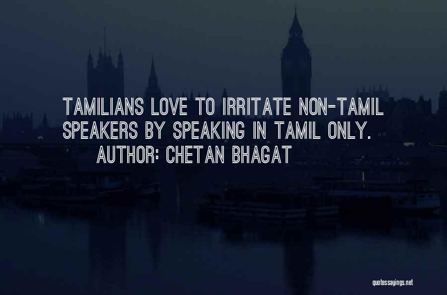 Best Love Tamil Quotes By Chetan Bhagat