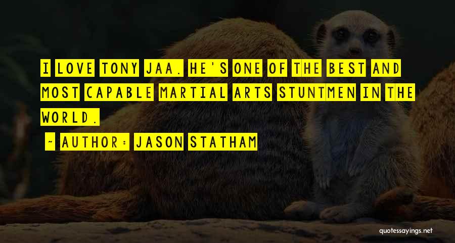 Best Love World Quotes By Jason Statham
