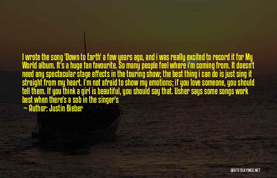 Best Love World Quotes By Justin Bieber