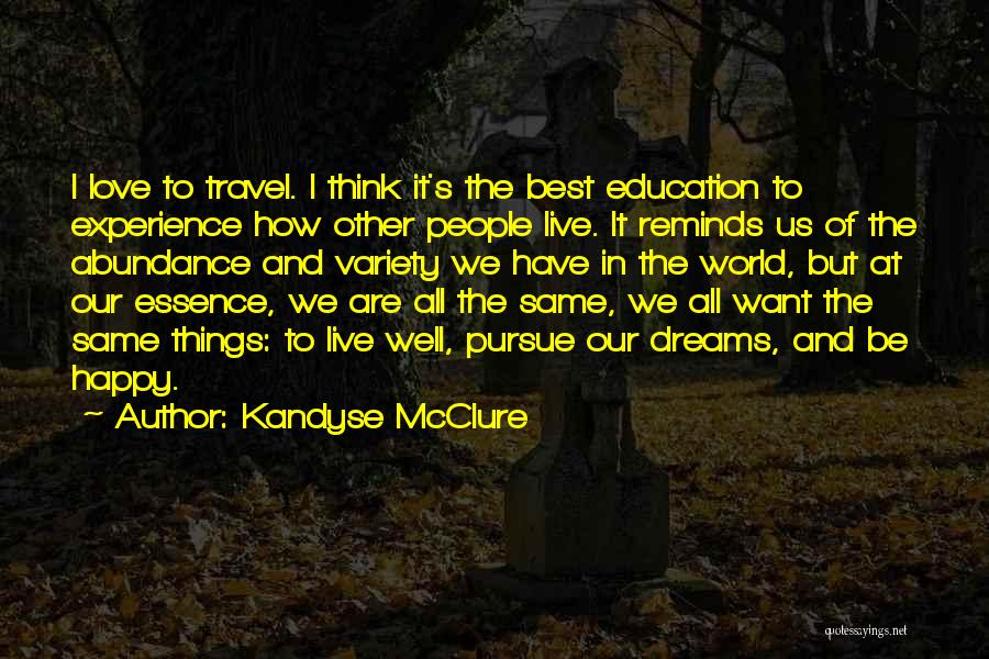 Best Love World Quotes By Kandyse McClure