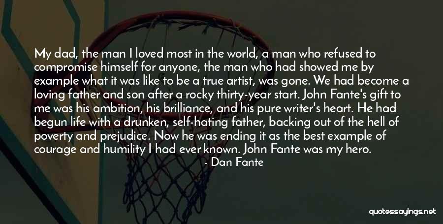 Best Loved Quotes By Dan Fante