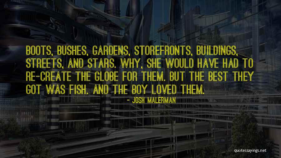 Best Loved Quotes By Josh Malerman