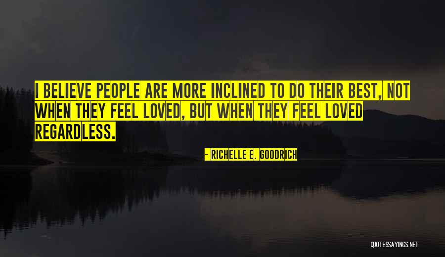 Best Loved Quotes By Richelle E. Goodrich