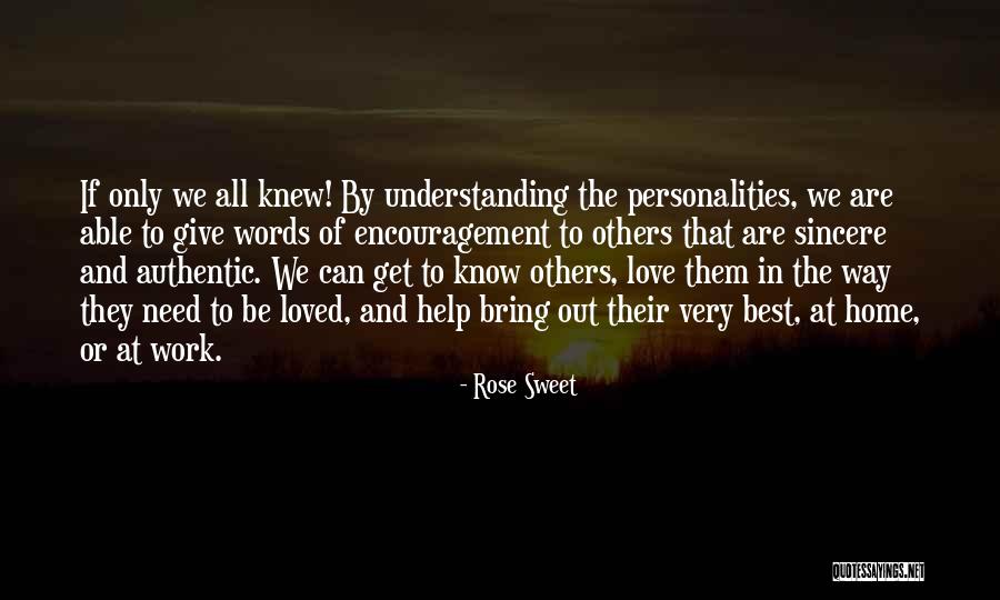 Best Loved Quotes By Rose Sweet