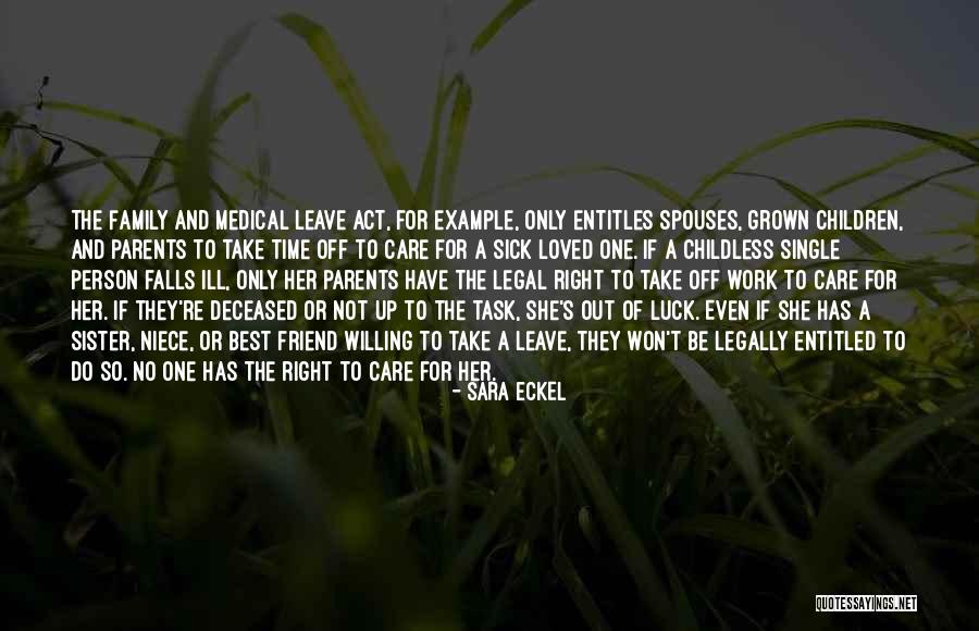 Best Loved Quotes By Sara Eckel