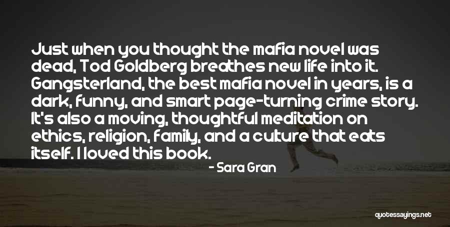 Best Loved Quotes By Sara Gran