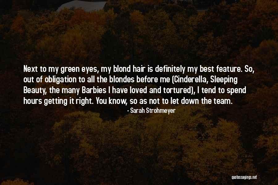 Best Loved Quotes By Sarah Strohmeyer